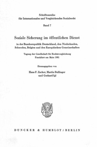 Abbildung von: Soziale Sicherung im öffentlichen Dienst in der Bundesrepublik Deutschland, den Niederlanden, Schweden, Belgien und den Europäischen Gemeinschaften. - Duncker & Humblot