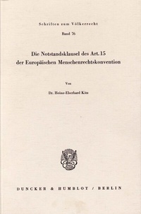 Abbildung von: Die Notstandsklausel des Art. 15 der Europäischen Menschenrechtskonvention. - fibre