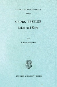Abbildung von: Georg Beseler. - Duncker & Humblot