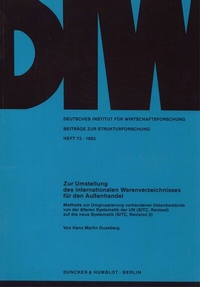 Abbildung von: Zur Umstellung des internationalen Warenverzeichnisses für den Außenhandel. - Duncker & Humblot