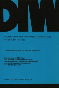 Abbildung von: Entwicklung und Struktur des deutsch-sowjetischen Handels - - Duncker & Humblot