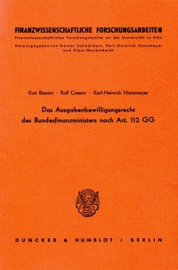 Abbildung von: Das Ausgabenbewilligungsrecht des Bundesfinanzministers nach Art. 112 GG. - Duncker & Humblot
