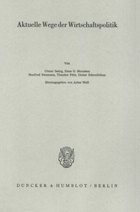 Abbildung von: Aktuelle Wege der Wirtschaftspolitik. - Duncker & Humblot