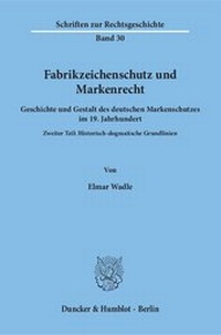 Abbildung von: Fabrikzeichenschutz und Markenrecht. - fibre