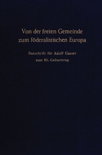 Abbildung von: Von der freien Gemeinde zum föderalistischen Europa. - fibre