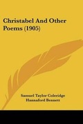 Cover: Christabel And Other Poems (1905) - Kessinger Publishing