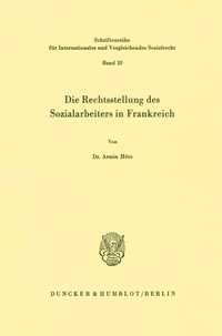 Abbildung von: Die Rechtsstellung des Sozialarbeiters in Frankreich. - Duncker & Humblot