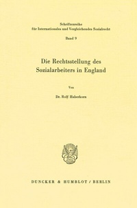 Abbildung von: Die Rechtstellung des Sozialarbeiters in England. - Duncker & Humblot