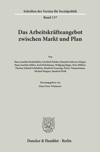 Abbildung von: Das Arbeitskräfteangebot zwischen Markt und Plan. - Duncker & Humblot
