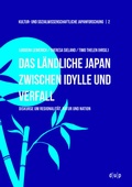 Cover: Das l&auml;ndliche Japan zwischen Idylle und Verfall - d&uuml;sseldorf university press