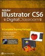 Cover: Adobe Illustrator CS6 Digital Classroom - Wiley