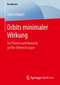 Abbildung von: Orbits minimaler Wirkung - Springer Spektrum