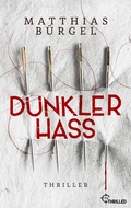 Cover: Dunkler Hass - beTHRILLED