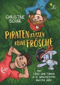 Cover: Piraten k&uuml;ssen keine Fr&ouml;sche - BoD - Books on Demand