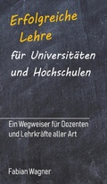 Cover: Erfolgreiche Lehre f&uuml;r Universit&auml;ten und Hochschulen - tredition GmbH