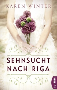 Abbildung von: Sehnsucht nach Riga - beHEARTBEAT