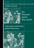 Cover: Zu Keynes passt das nicht - Berenberg