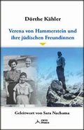 Cover: Verena von Hammerstein und ihre j&uuml;dischen Freundinnen - rainStein-Verlag
