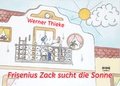 Cover: Frisenius Zack sucht die Sonne/Frisenius Zack auf Sylt (Wendecover) - Aix la Chapelle Books
