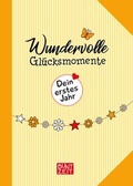 Cover: Wundervolle Gl&uuml;cksmomente - ChromaWortwerk Verlag