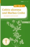 Cover: Colitis ulcerosa und Morbus Crohn - NATUR UND MEDIZIN  KVC Verlag