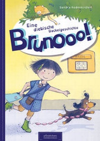 Enlarge image Cover: Brunooo! - pünktchen Kinderbuchverlag