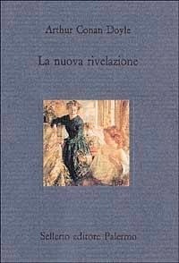 Abbildung von: La nuova rivelazione - Il divano;Sellerio Editore Palermo