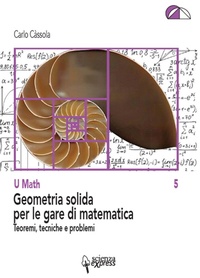 Abbildung von: Geometria solida per le gare di matematica - Scienza Express