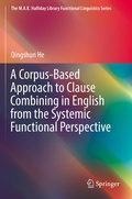 Cover: A Corpus-Based Approach to Clause Combining in English from the Systemic Functional Perspective - Springer