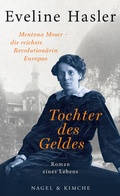 Cover: Tochter des Geldes - Nagel & Kimche