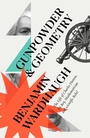 Cover: Gunpowder and Geometry - William Collins