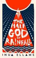 Bild: The Half-God of Rainfall - Fourth Estate Ltd