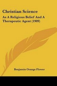 Enlarge image Cover: Christian Science - Kessinger Publishing