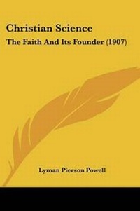 Enlarge image Cover: Christian Science - Kessinger Publishing