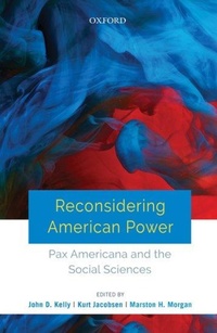 Enlarge image Cover: Reconsidering American Power - OUP India