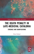 Cover: The Death Penalty in Late-Medieval Catalonia - Routledge