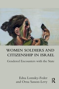 Cover: Women Soldiers and Citizenship in Israel - Routledge