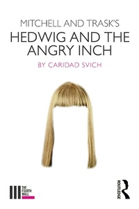 Enlarge image Cover: Mitchell and Trask's Hedwig and the Angry Inch - Routledge