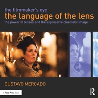 Abbildung von: The Filmmaker's Eye: The Language of the Lens - Routledge