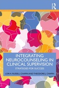 Cover: Integrating Neurocounseling in Clinical Supervision - Routledge