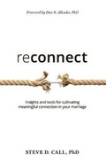 Cover: Reconnect - Steve Call, Ph.D.