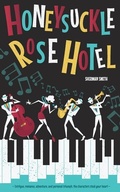 Cover: The Honeysuckle Rose Hotel - Sherman Smith