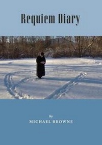 Enlarge image Cover: Requiem Diary - Michael Browne
