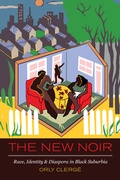 Cover: The New Noir - University of California Press