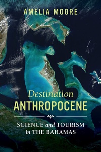 Enlarge image Cover: Destination Anthropocene - University of California Press