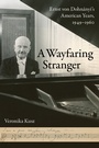Cover: A Wayfaring Stranger - University of California Press