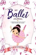 Cover: My Ballet Journal - Little Whimsey Press