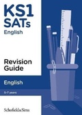 Cover: KS1 SATs English Revision Guide - Schofield & Sims Ltd