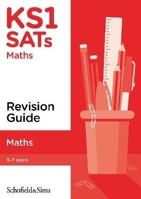 Enlarge image Cover: KS1 SATs Maths Revision Guide - Schofield & Sims Ltd