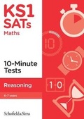Cover: KS1 SATs Reasoning 10-Minute Tests - Schofield & Sims Ltd